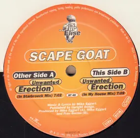 Scape Goat - Unwanted Erection