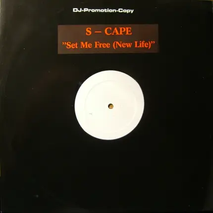 S-Cape - Set Me Free (New Life)