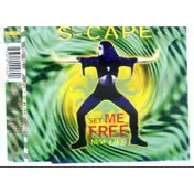 S-Cape - Set me free (new life, 3 versions, 1994)