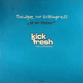 SCAPE - Be My Friend