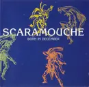CD - Scaramouche - Born In December