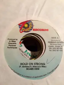 Scare Dem Crew - Hold On Strong