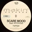 12inch Vinyl Single - Scare Mood Feat. NYDogs - NYDogs