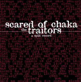 Scared of Chaka - A Split Record