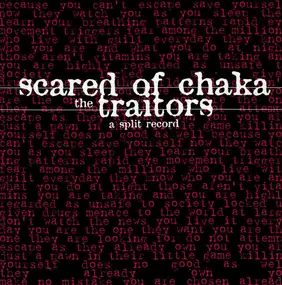 Scared of Chaka - A Split Record