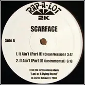 Scarface - It Ain't Part II