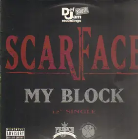 Scarface - My Block / Guess Who's Back