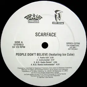 Scarface - People Don't Believe