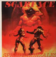 Scarface - Speedy Gonzales
