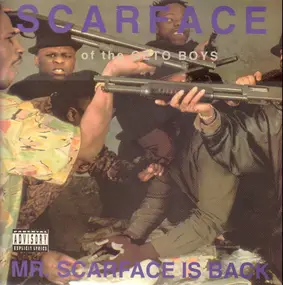 Scarface - Mr. Scarface Is Back