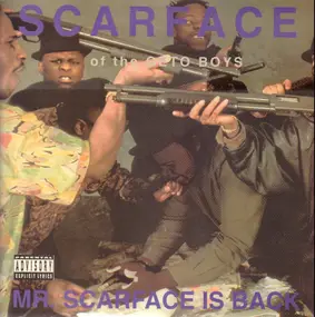 Scarface - Mr. Scarface Is Back