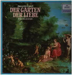 Scarlatti - Der Garten der Liebe