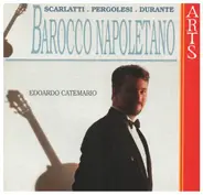 Scarlatti / Pergolesi / Durante - Barocco Napoletano