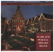 CD - Scarlatti / Purcell / Mozart a.o. - Die shcönsten Weihnachtsmärkte