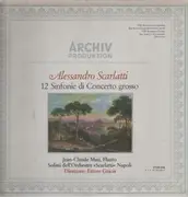 LP - Scarlatti - 12 sinfonie di Concerto grosso - gatefold