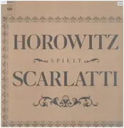 LP - Scarlatti / Vladimir Horowitz - Horowitz Spielt Scarlatti