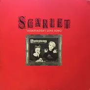 Scarlet - Independent Love Song