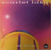 Scarlet Lake - Into the Sun