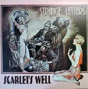 LP - Scarlet's Well - Strange Letters