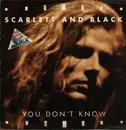 12inch Vinyl Single - Scarlett & Black - You Don't Know