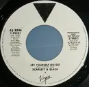 7inch Vinyl Single - Scarlett & Black - Let Yourself Go-Go