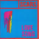 7inch Vinyl Single - Scars - Love Song
