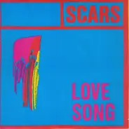 Scars - Love Song