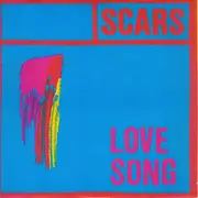 7inch Vinyl Single - Scars - Love Song