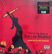 Scars On Broadway - Addicted To The Violence