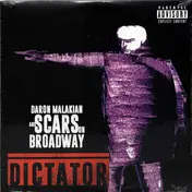 Scars on Broadway - Dictator