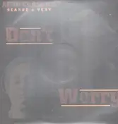 Scarub - Don't Worry