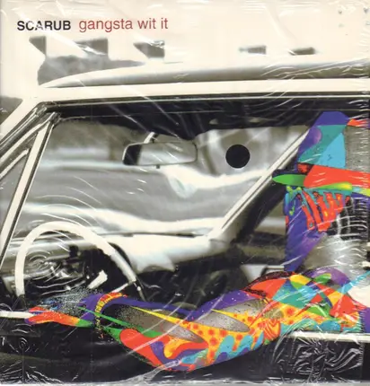 Scarub - Gangsta Wit It