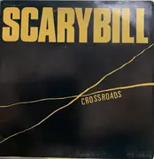 7inch Vinyl Single - Scary Bill - Crossroads