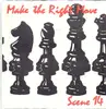 7inch Vinyl Single - Scene 14 - Make The Right Move / Devil In Your Eyes