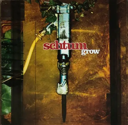 Schtum - Grow