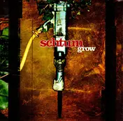 Schtum - Grow