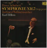 Franz Schubert , Berliner Philharmoniker , Karl Böhm - Symphonie Nr. 7 (9) Op. Posth.