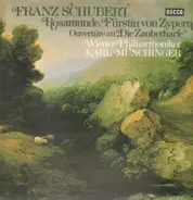 Schubert - Münchinger w/ Wiener Philharmoniker - Ouvertüre zu 'Die Zauberharfe' / Rosamunde, Fürstin von Cypern