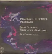 Schubert - Fischer-Dieskau / Demus - Zimní cesta / Šest písní