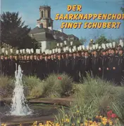 LP - Schubert - Der Saarknappenchor singt Schubert