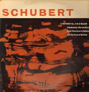 Schubert / Tchaikovsky / Verdi - Symphony No.3 In D Major / Marche Slave / Overtures To Nabucco / The Force Of Destiny
