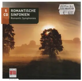 Franz Schubert - Romantische Sinfonien