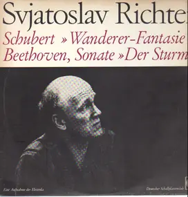 Franz Schubert - Wanderer-FantasieC-dur op.15 / Der Sturm, Sonate Nr.17 d-moll, op. 31, Nr.2