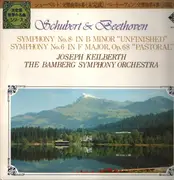 LP - Schubert / Beethoven - Symphony No. 8 in B minor 'Unfinished' / Symphony No. 6 in F major, Op. 68 'Pastoral'
