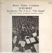 Schubert - Bruno Walter Conducts Symphony No 9