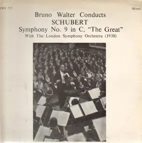 Franz Schubert - Bruno Walter Conducts Symphony No 9