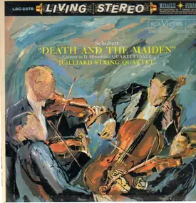 Franz Schubert - Death and The Maiden,, Juilliard String Quartet