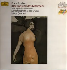 Franz Schubert - Der Tod und das Mädchen,, Melos Quartett