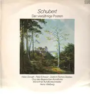 Schubert - Der vierjährige Posten,, Heinz Wallberg, Münchner Rundfunkorch