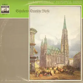 Franz Schubert - Deutsche Messe,, Forster, Berliner Symphoniker